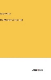 Enlarge image Cover: The Miracles of our Lord - Anatiposi Verlag