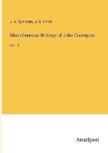 Cover: Miscellaneous Writings of John Conington - Anatiposi Verlag