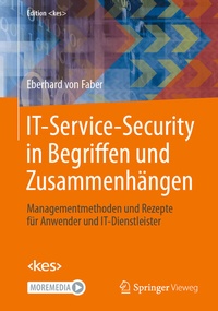 Abbildung von: IT-Service-Security in Begriffen und Zusammenhängen - Springer Vieweg