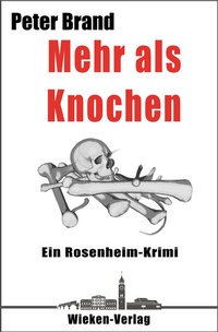 Abbildung von: Mehr als Knochen - Wieken-Verlag