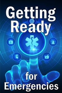 Abbildung von: Getting Ready for Emergencies - Flori Martin