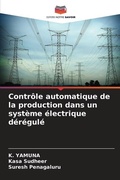 Cover: Controle automatique de la production dans un systeme electrique deregule - Editions Notre Savoir