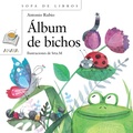 Cover: &Aacute;lbum de bichos - ANAYA INFANTIL Y JUVENIL