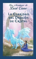 Cover: La Claridad del Drag&oacute;n de Cristal - Erik Istrup Publishing