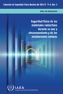 Bild: Security of Radioactive Material in Use and Storage and of Associated Facilities - International Atomic Energy Agency