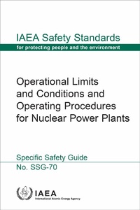 Abbildung von: Operational Limits and Conditions and Operating Procedures for Nuclear Power Plants - International Atomic Energy Agency