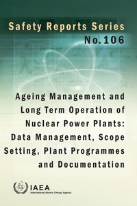 Abbildung von: Ageing Management and Long Term Operation of Nuclear Power Plants: Data Management, Scope Setting, Plant Programmes and Documentation - International Atomic Energy Agency
