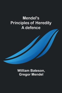 Enlarge image Cover: Mendel's principles of heredity - ALPHA EDITION