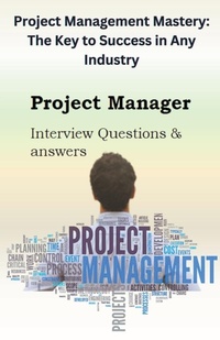 Abbildung von: Project Management Mastery - Chetan Singh