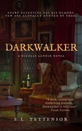 Cover: Darkwalker (Nicolas Lenoir series, #1) - E.L. Tettensor