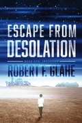 Cover: Escape From Desolation - BOOKBABY