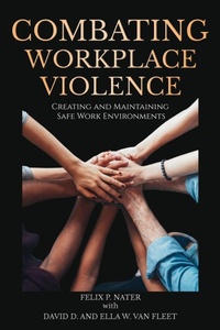 Enlarge image Cover: Combating Workplace Violence - Information Age Publishing