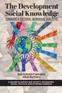 Cover: The Development of Social Knowledge - Information Age Publishing