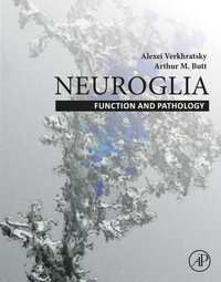 Abbildung von: Neuroglia: Function and Pathology - Academic Press