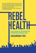 Cover: Rebel Health - MIT Press