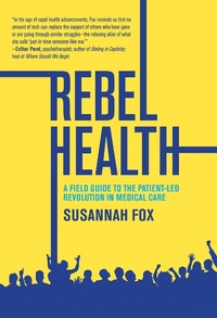 Enlarge image Cover: Rebel Health - MIT Press