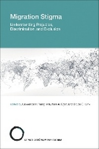 Enlarge image Cover: Migration Stigma - MIT Press