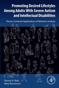 Cover: Promoting Desired Lifestyles Among Adults With Severe Autism and Intellectual Disabilities - Academic Press