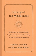 Cover: Liturgies for Wholeness - Bantam Books