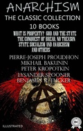 Cover: Anarchism. The Classic Collection (10 books). Illustrated - Strelbytskyy Multimedia Publishing