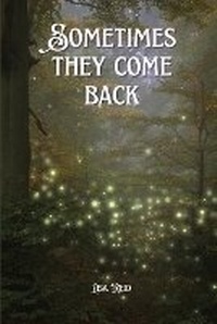 Enlarge image Cover: Sometimes they come back - Lisa Reid