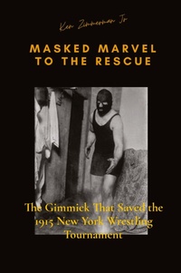 Abbildung von: Masked Marvel to the Rescue - IngramSpark