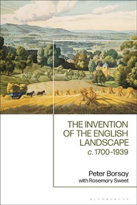 Bild: The Invention of the English Landscape - Bloomsbury Academic