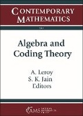 Cover: Algebra and Coding Theory - American Mathematical Society