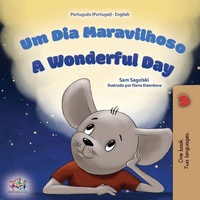 Bild vergrößern Bild: A Wonderful Day (Portuguese English Bilingual Book for Kids - Portugal) - KidKiddos Books Ltd.