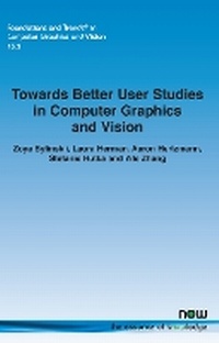 Enlarge image Cover: Towards Better User Studies in Computer Graphics and Vision - now publishers Inc