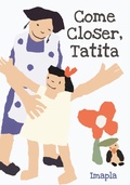 Cover: Come Closer, Tatita - Astra Publishing House