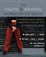 Cover: Trauma and Adversity Workbook for Teens - Instant Help