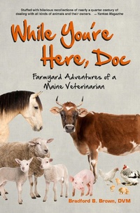 Abbildung von: While You're Here, Doc - Down East Books