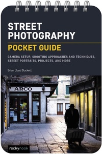 Abbildung von: Street Photography: Pocket Guide - Rocky Nook