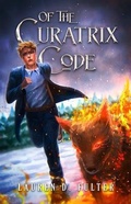 Cover: of The Curatrix Code (Book Two Of The Unanswered Questions Series) - Lucy Knoell