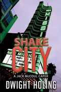 Cover: Shake City - Dwight Holing