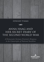 Cover: Anna Haag and her Secret Diary of the Second World War - Peter Lang Verlag