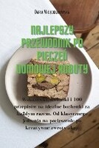 Abbildung von: Najlepszy przewodnik po pieczen domowej roboty - Aurosory ltd