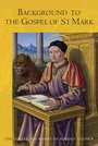 Bild: Background to the Gospel of St Mark - Rudolf Steiner Press