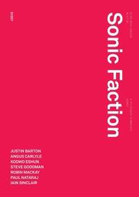 Enlarge image Cover: Sonic Faction - Urbanomic Media Ltd