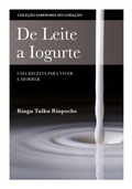Cover: De Leite a Iogurte - Bodhicharya Publications CIC
