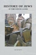 Cover: History of Jews in the Czech Lands - Czech Revival Publishing