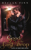 Cover: Good to the Last Drop - Three Ravens Publishing