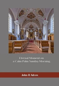 Abbildung von: Eternal Moment on a Calm Palm Sunday Morning - Amazon Publishing Solutions