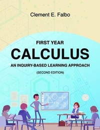 Abbildung von: First Year Calculus, An Inquiry-Based Learning Approach - The Reading Glass Books