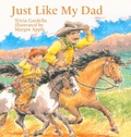 Cover: Just Like My Dad - Write em Cowgirl