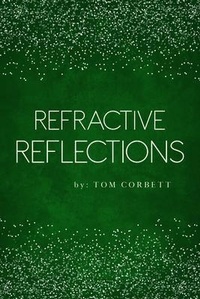 Abbildung von: Refractive Reflections - PAPERTOWN DIGITAL SOLUTIONS LLC