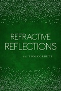 Cover: Refractive Reflections - PAPERTOWN DIGITAL SOLUTIONS LLC