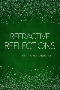 Abbildung von: Refractive Reflections - PAPERTOWN DIGITAL SOLUTIONS LLC