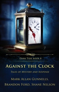 Enlarge image Cover: Against the Clock - Crystal Lake Publishing